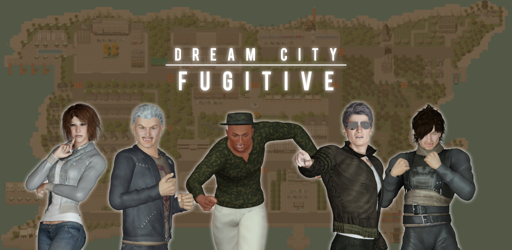 Dream City Fugitive