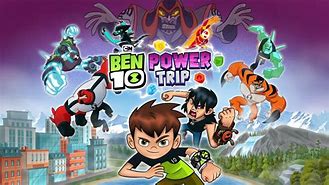 Ben 10 Power Trip