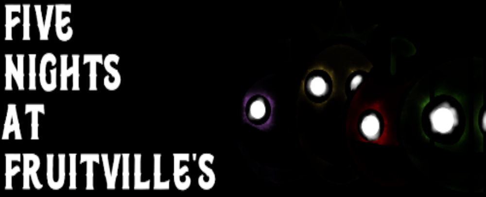 Five Nights at Fruitville's