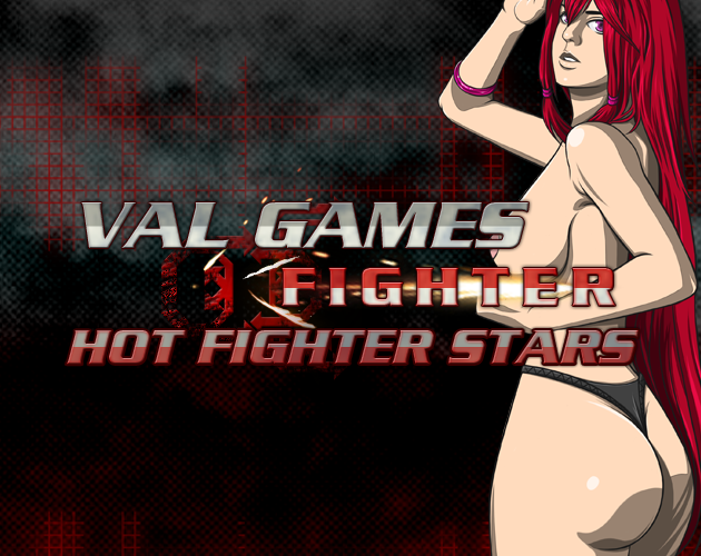 Cover image for Val Games Fighter - Hot Fighter Stars