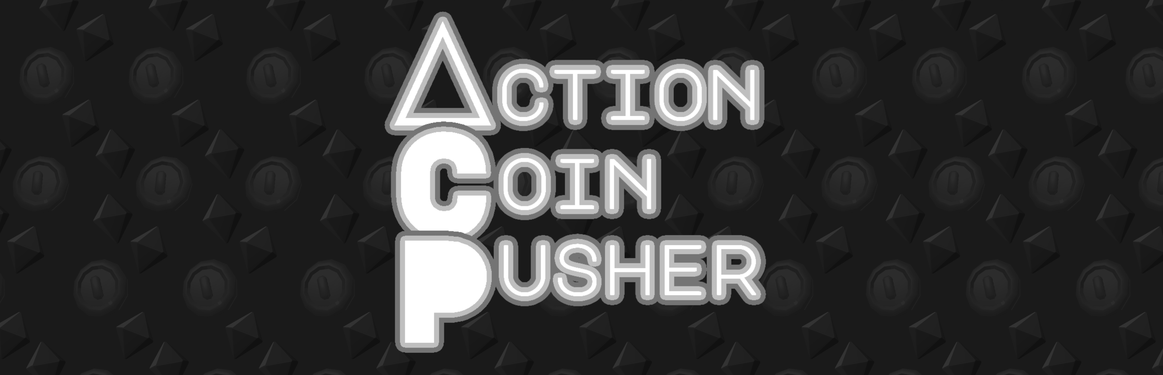 ACP: Action Coin Pusher