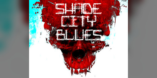 Cover image for Shade City Blues - Character Class - LEECH