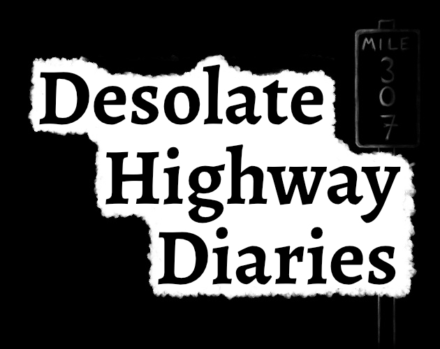 Cover image for Desolate Highway Diaries