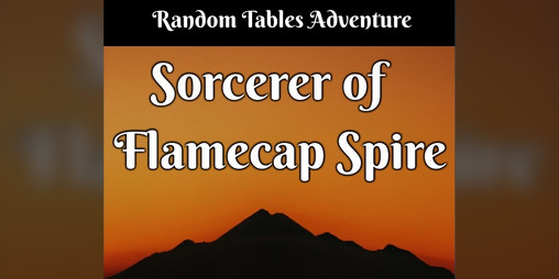 Cover image for Sorcerer of Flamecap Spire
