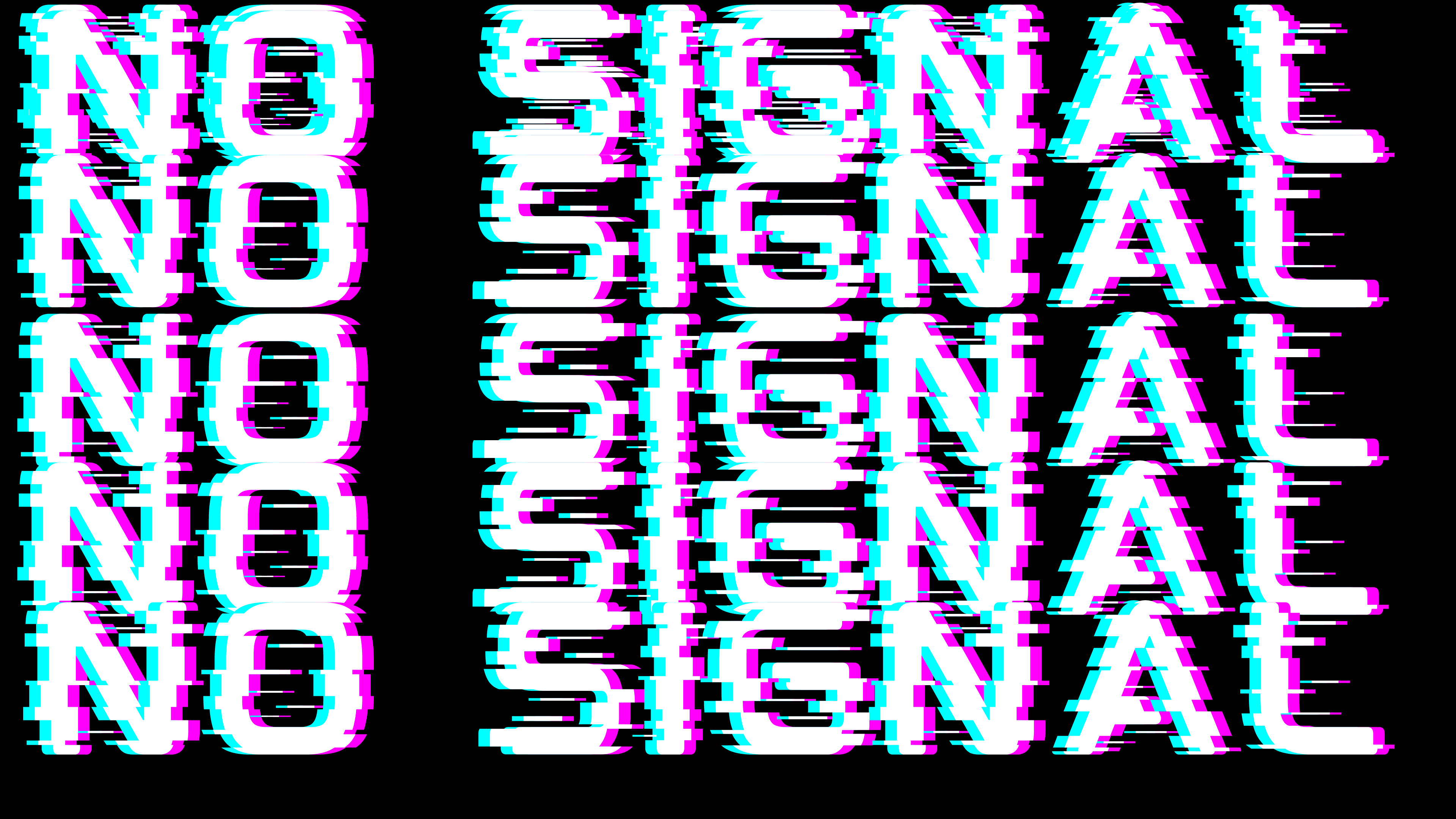 No Signal