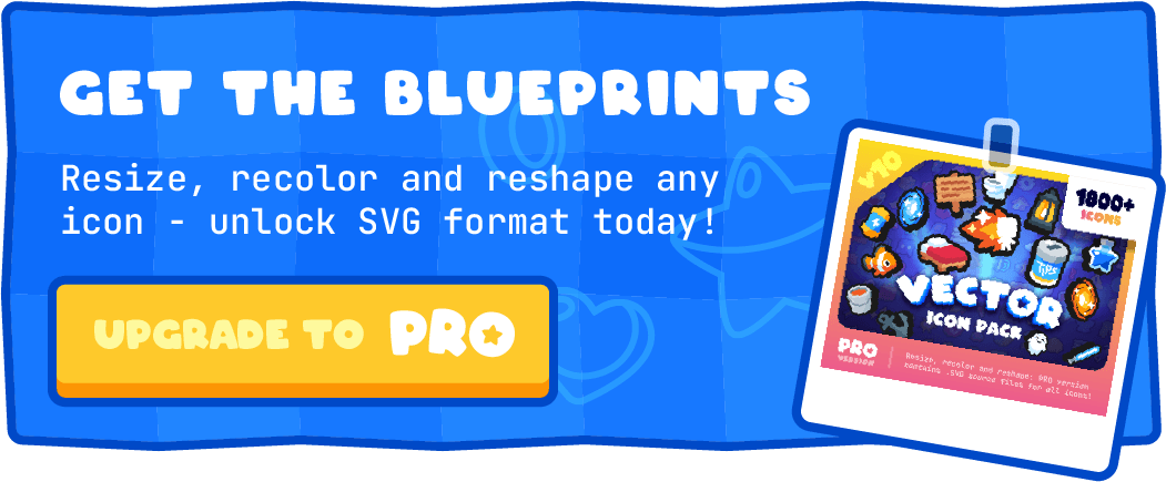 Get the blueprints and update to Pro - resize, reshape and recolor any icon