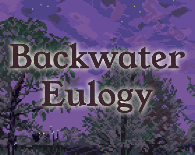 Cover image for Backwater Eulogy