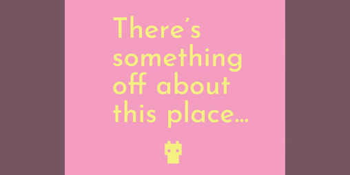 Cover image for There's something off about this place...