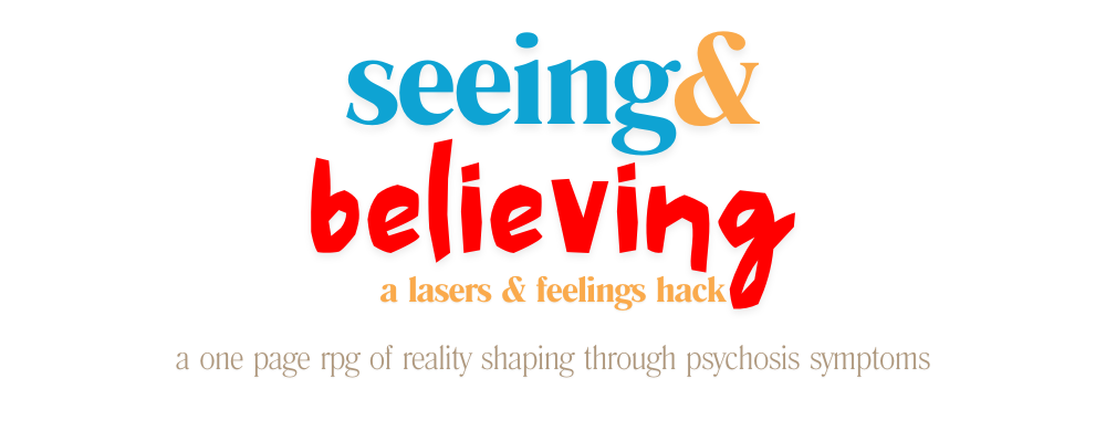 seeing & believing: a lasers & feelings hack