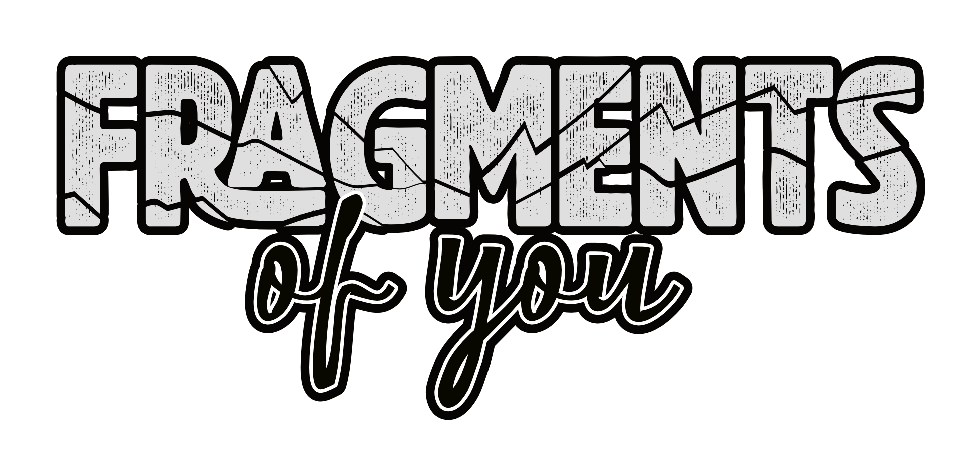 Fragments Of You