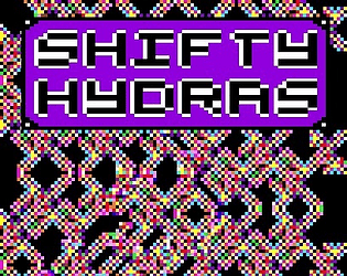 Shifty Hydras