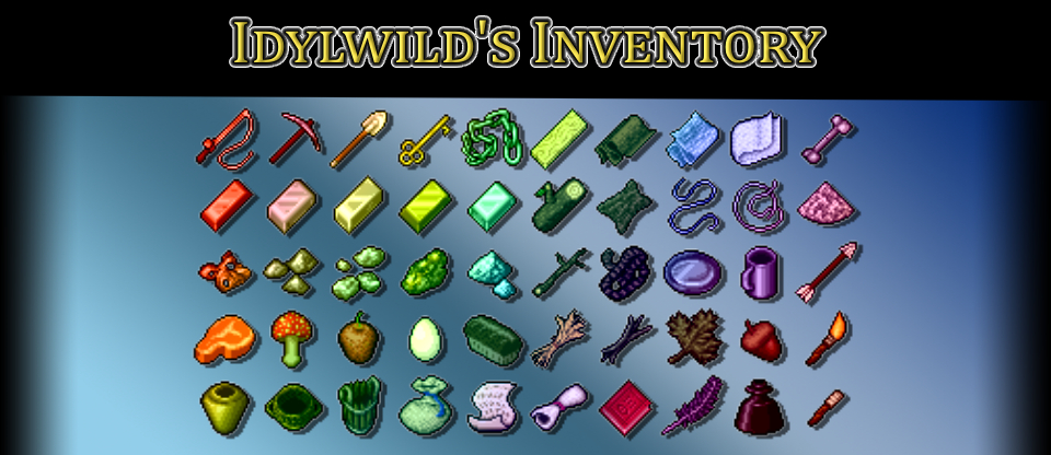 Idylwild's Inventory