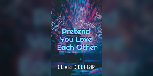 Cover image for Pretend You Love Each Other