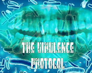 The Virulence Protocol