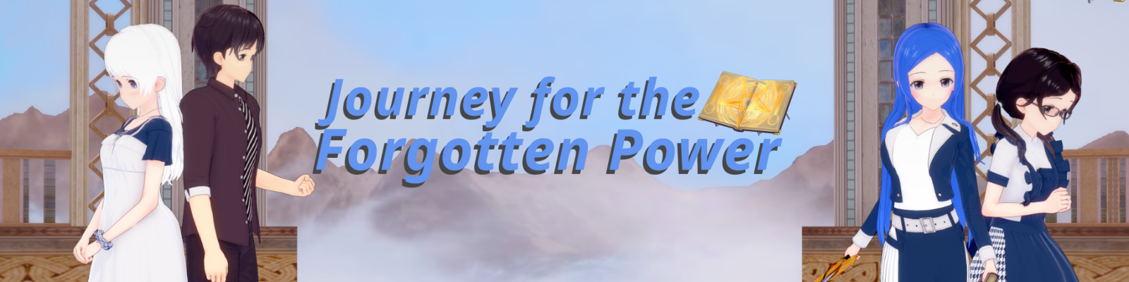 "Journey for the Forgotten Power" V.0.0.3bc