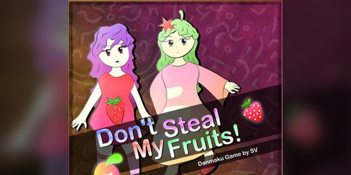 Cover image for Don't Steal My Fruits!
