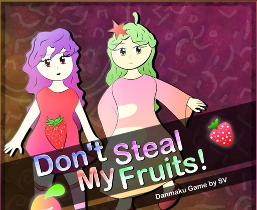 Cover image for Don't Steal My Fruits!