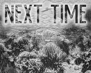 Next Time