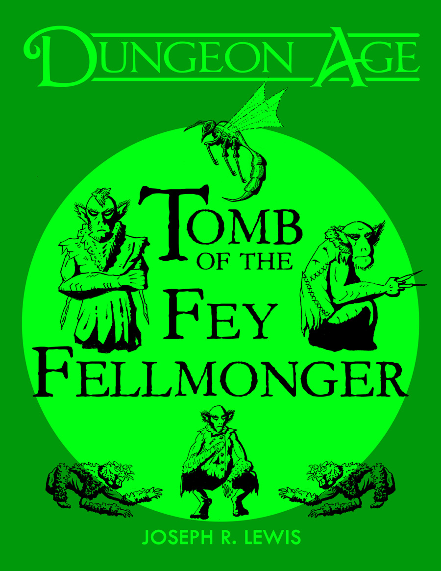 Cover image for Tomb of the Fey Fellmonger