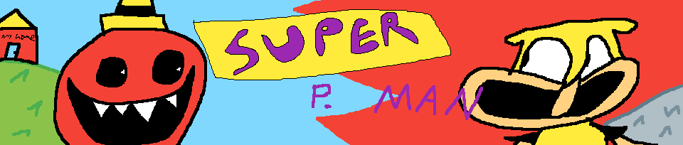 SUPER p. man!