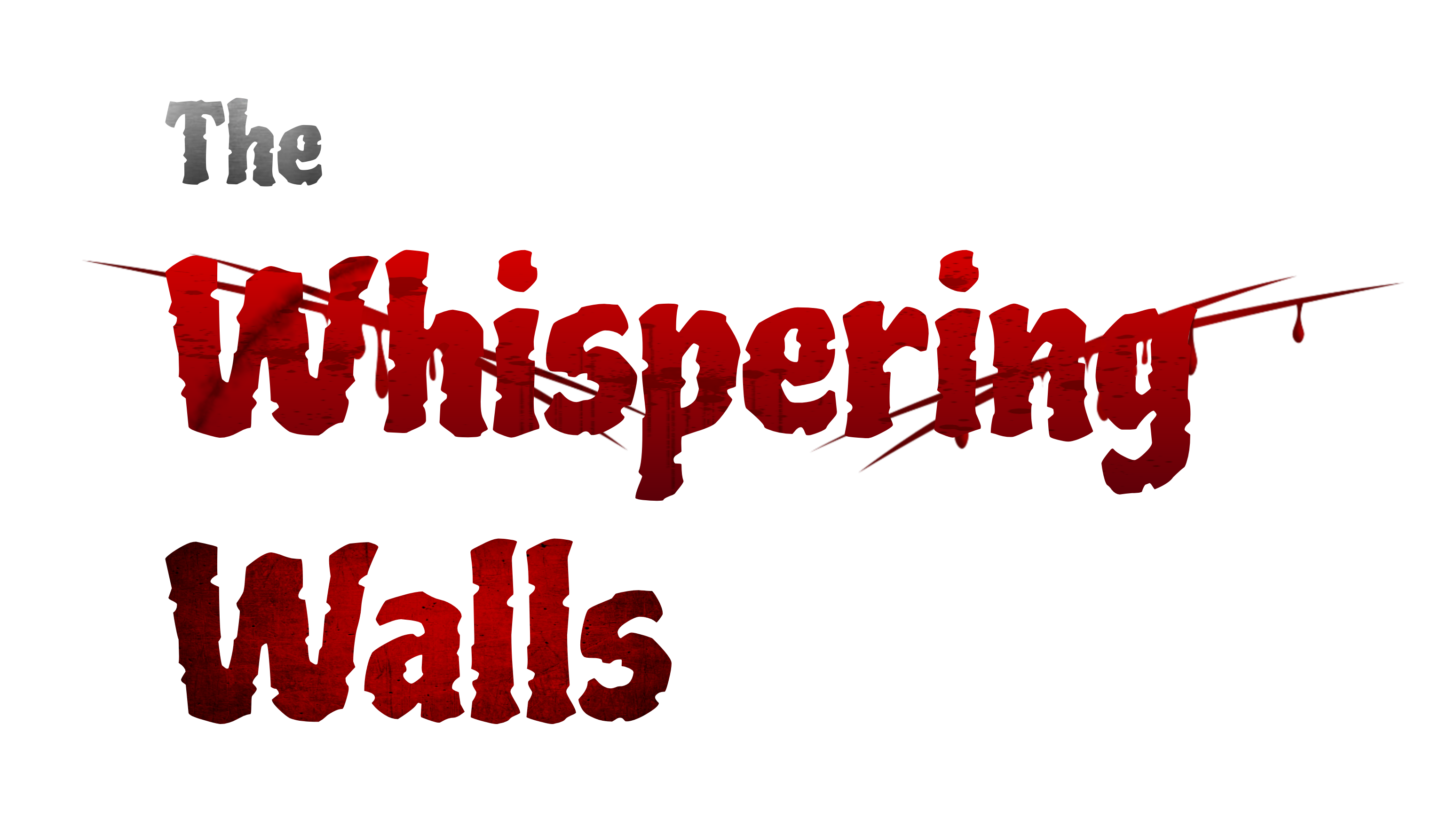 The Whispering Walls