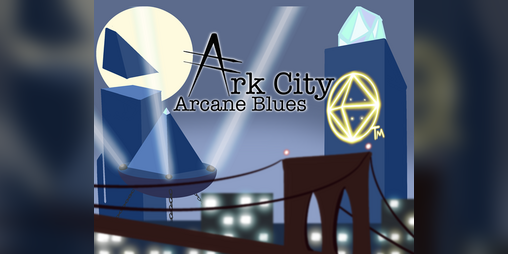 Cover image for Ark City Arcane Blues