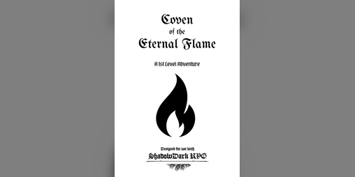 Cover image for Coven of the Eternal Flame. A Shadowdark Adventure