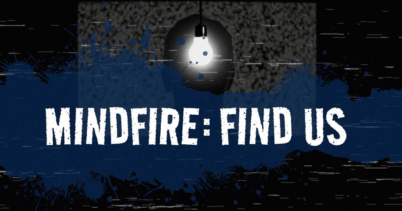 Mindfire: Find Us