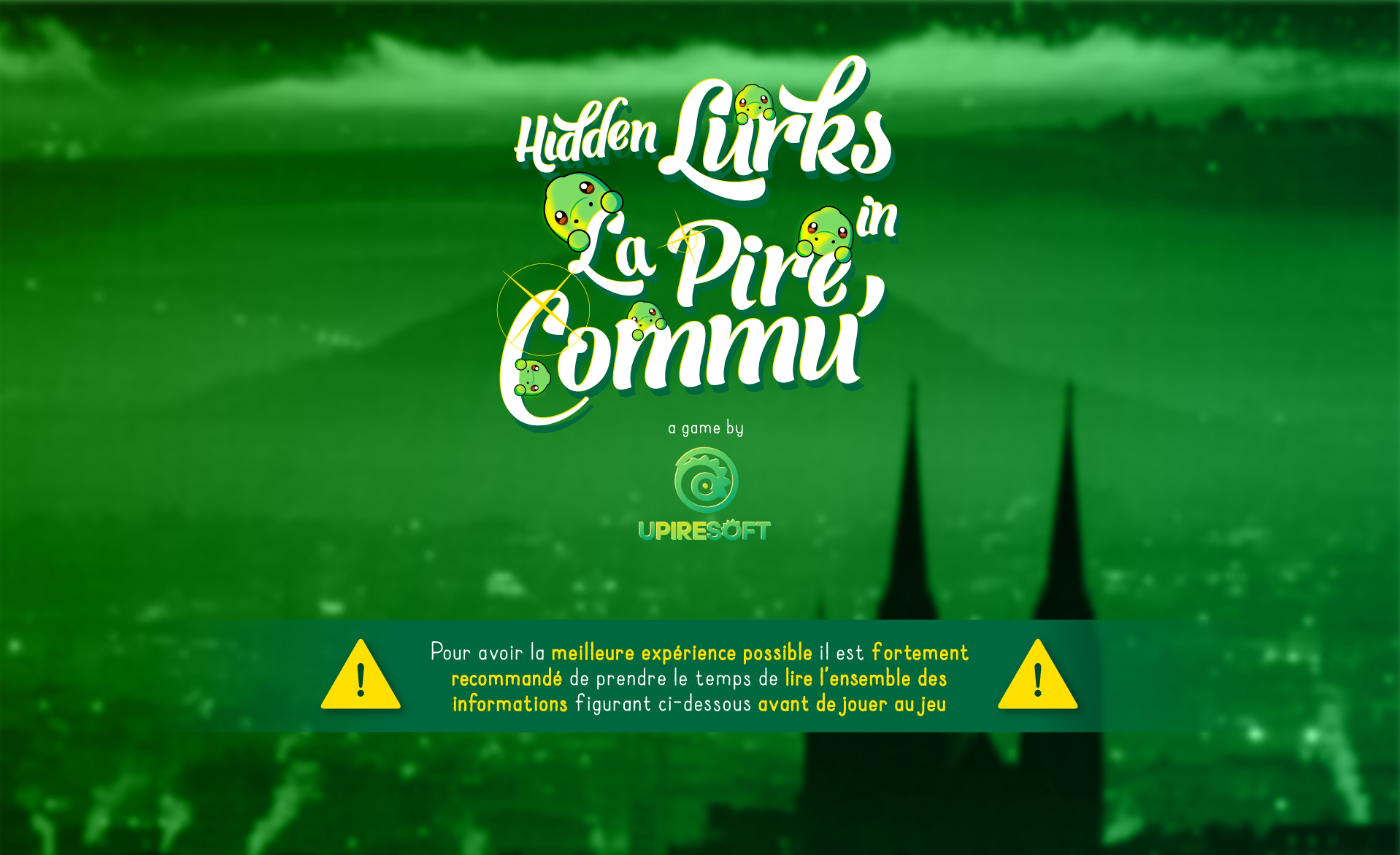 Hidden Lurks in La Pire Commu'