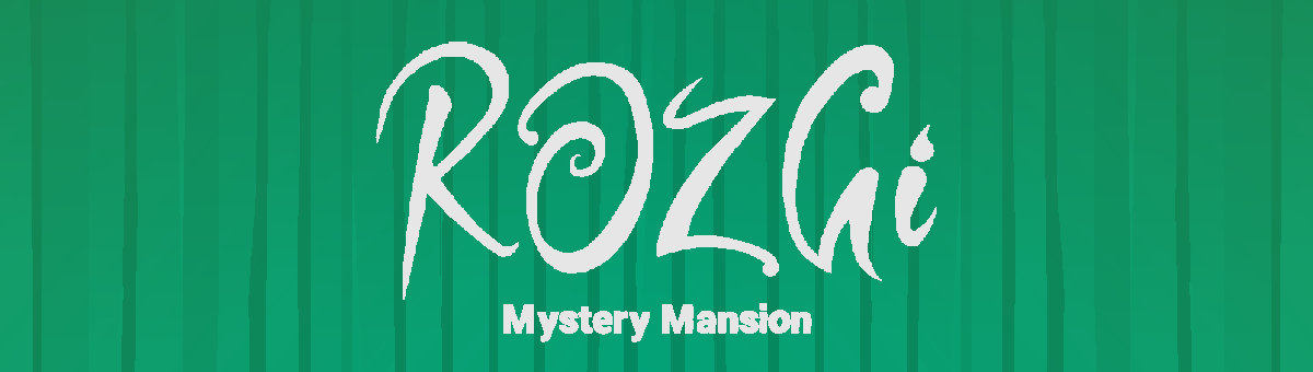 ROZGI: Mystery Mansion