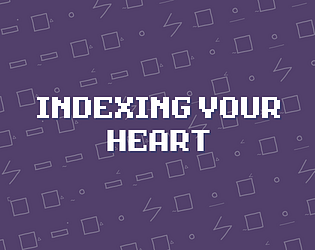 Indexing Your Heart
