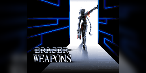 Cover image for Eraser Weapons