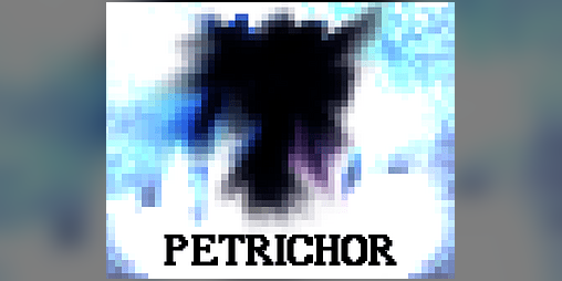 Cover image for PETRICHOR