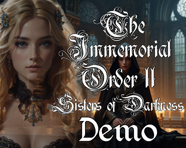 Cover image for The Immemorial Order II Sisters of Darkness Demo
