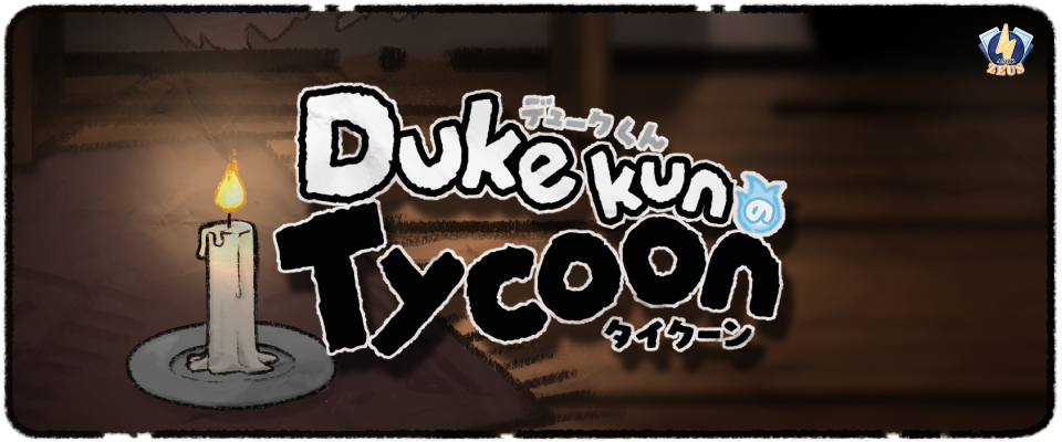 Duke-kun Tycoon