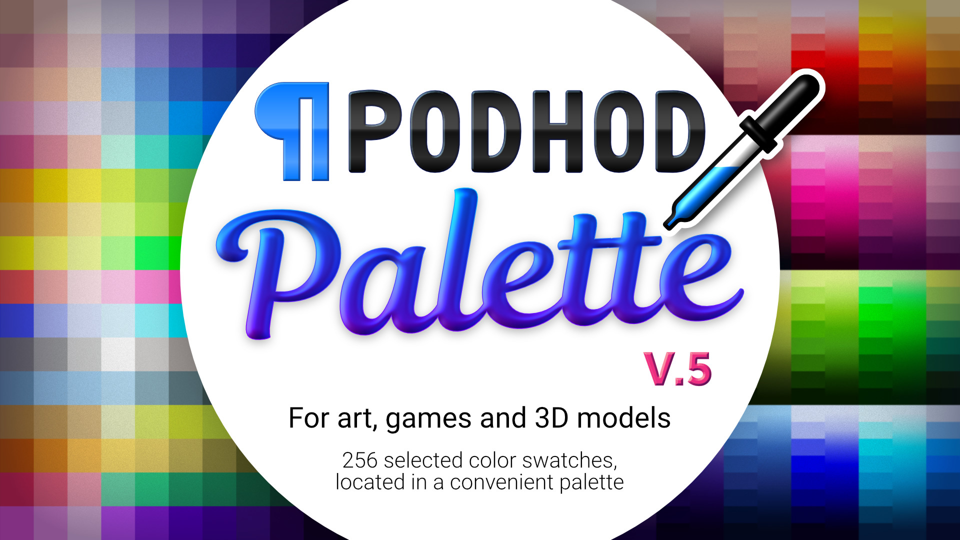 Podhod Palette, 256 Color Swatches, FREE DEMO WITH ALL COLORS