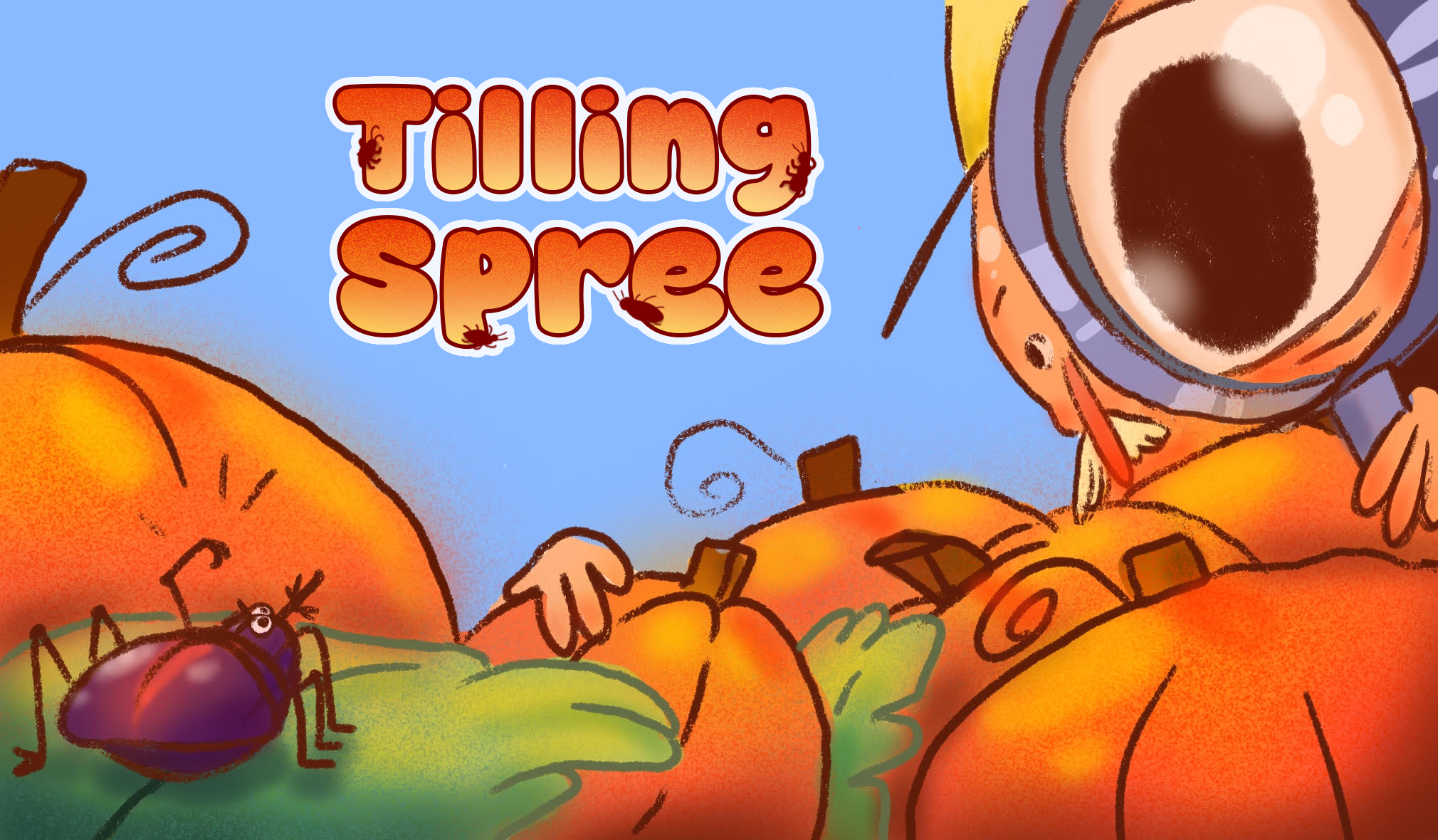 Tilling Spree