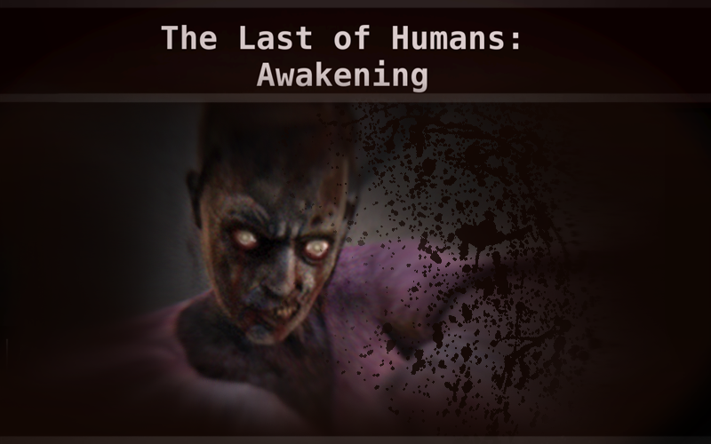 The Last of Humans: Awakening - PC