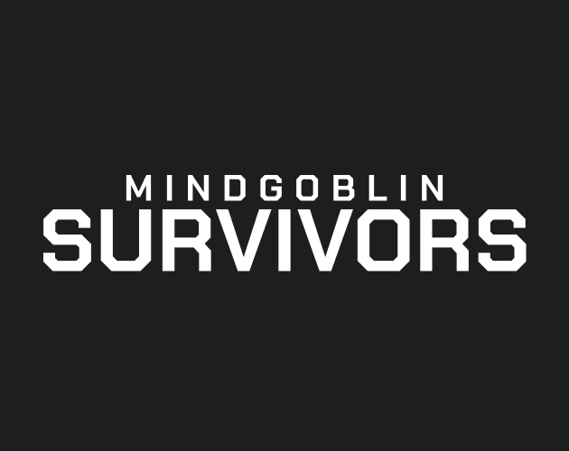 Mindgoblin Survivors