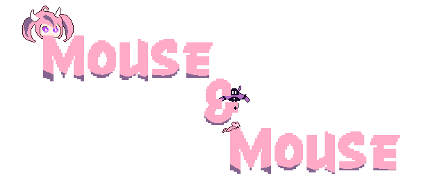 Mouse & Mouse