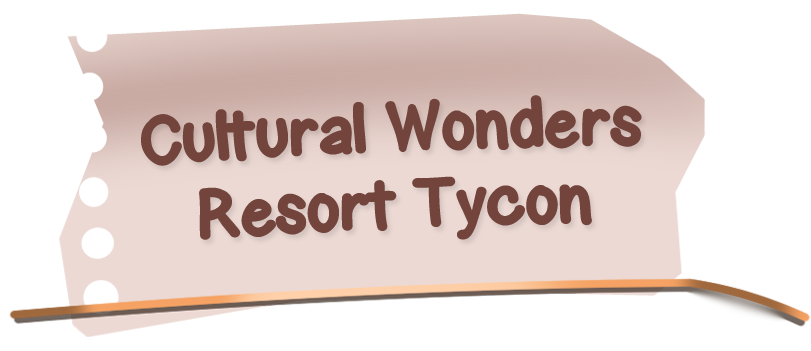 Cultural Wonders: Resort Tycoon