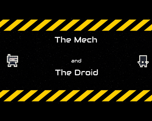 Cover image for The Mech and The Droid