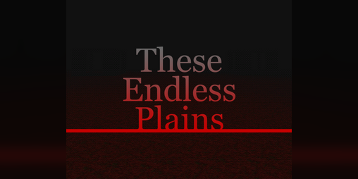 Cover image for These Endless Plains