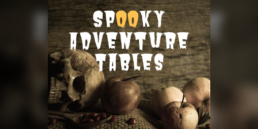 Cover image for Spooky Adventure Tables