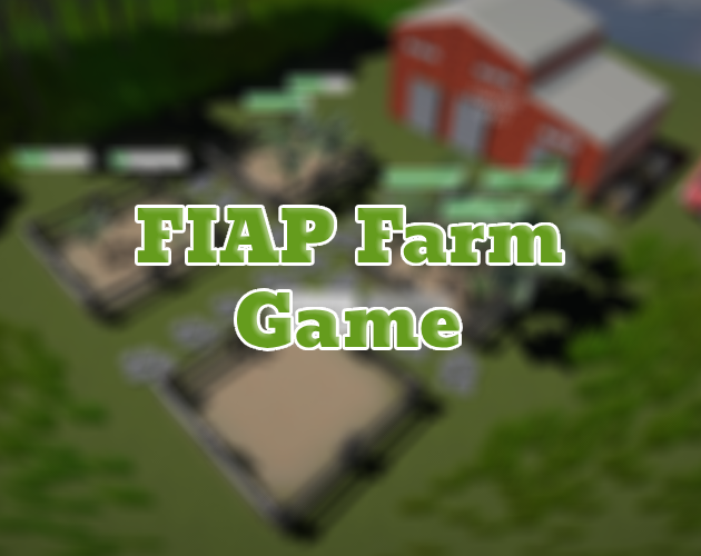 Fiap Farm Game