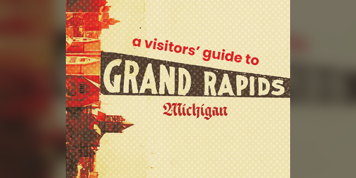 Cover image for Grand Rapids Guide Zine 2024