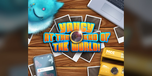 Cover image for Yancy At The End Of The World!