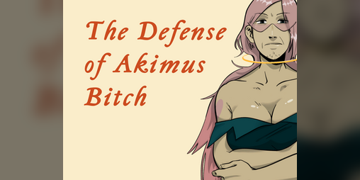 Cover image for The Defense of Akimus Bitch