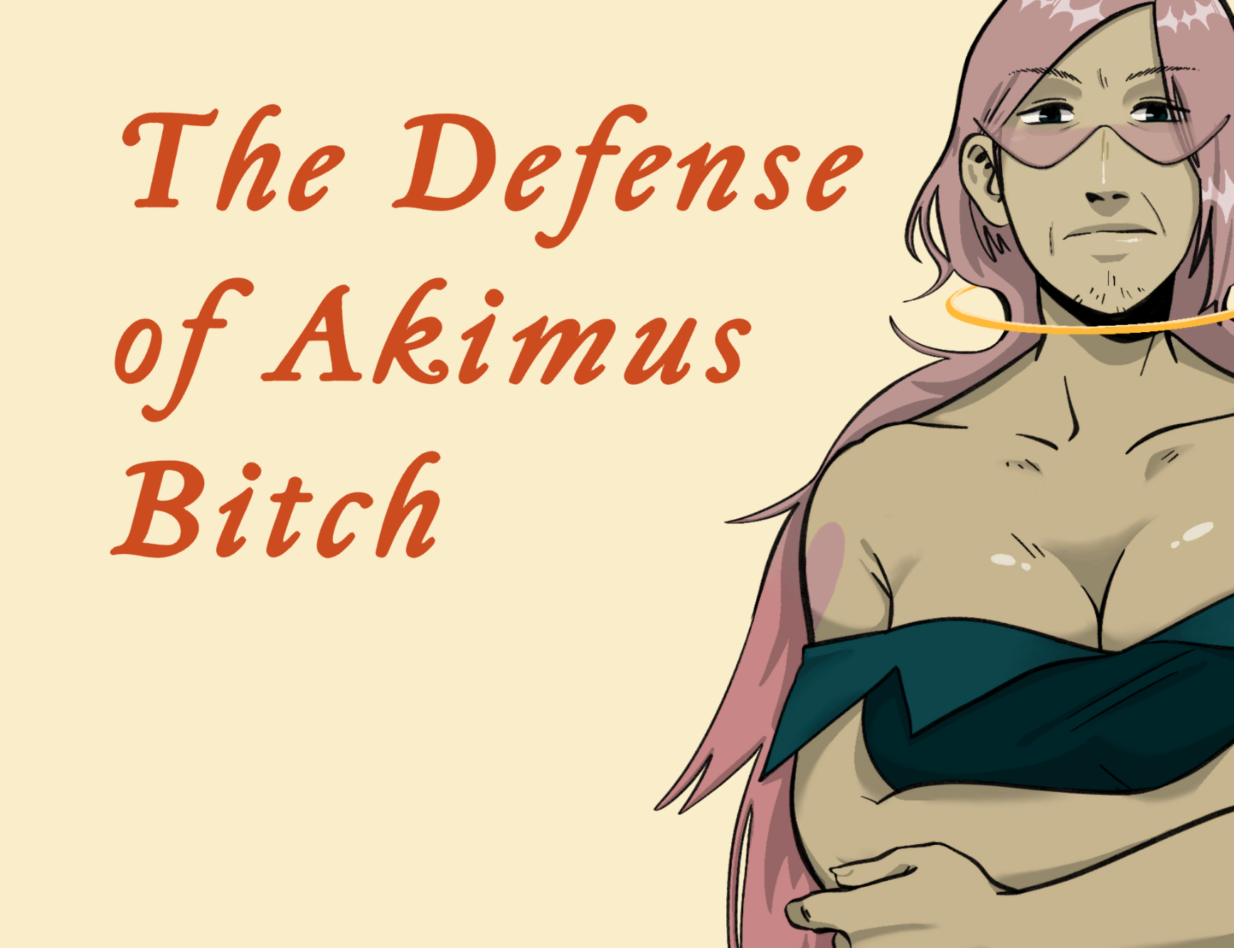 Cover image for The Defense of Akimus Bitch