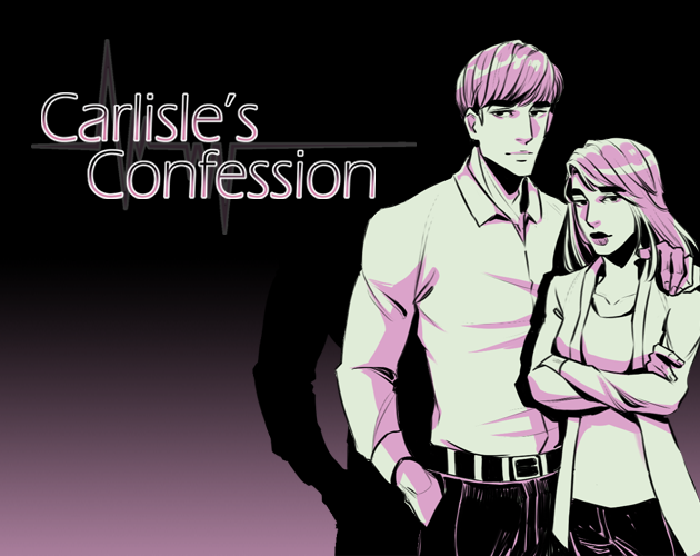 Carlisle's Confession